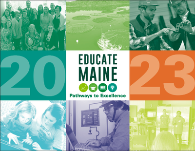 2023 EDUCATE MAINE ANNUAL REPORT