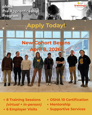Pre-Apprenticeship in High Performance Building is NOW OPEN