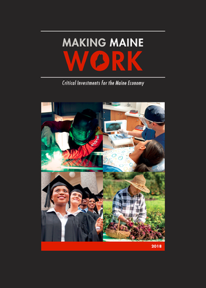 Making Maine Work Report Released