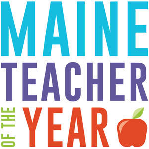 EDUCATE MAINE ANNOUNCES EXPANDED TEACHER OF THE YEAR PROGRAM