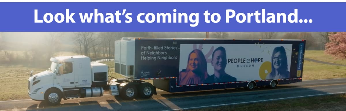Look what's coming to portland... header with a picture of the mobile museum truck on the road