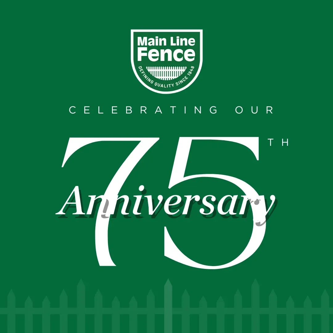 Main Line Fence 75th anniversary graphics - 75 Years of Quality Fencing