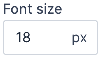 Font size field