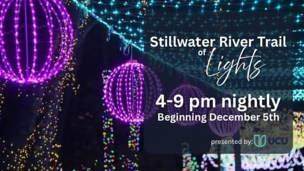 Stillwater River Trail of Lights