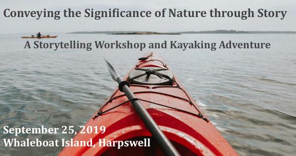 Storytelling Workshop and Kayak Adventure