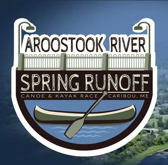 Aroostook River Spring Runoff Canoe and & Kayak Race