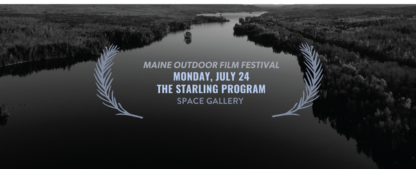 Maine Outdoor Film Festival: The Starling Program | Shorts Block