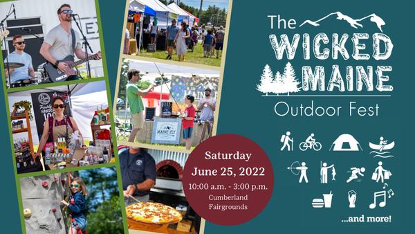 The Wicked Maine Outdoor Fest