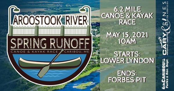 Aroostook River Spring Runoff Canoe & Kayak Race