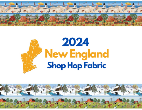 2024 New England Shop Hop 2024 Fabric