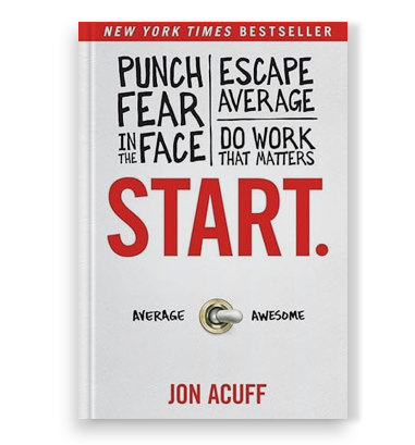 start by jon acuff dream4