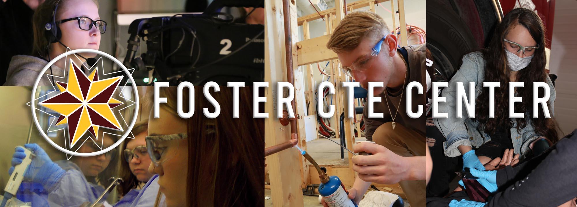 Foster Career & Technical Education Center photo montage
